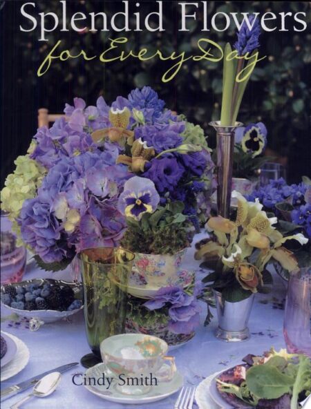 Splendid Flowers for Every Day