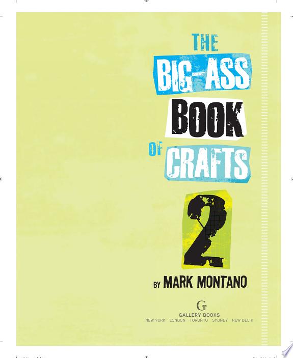 The Big-ass Book of Crafts 2