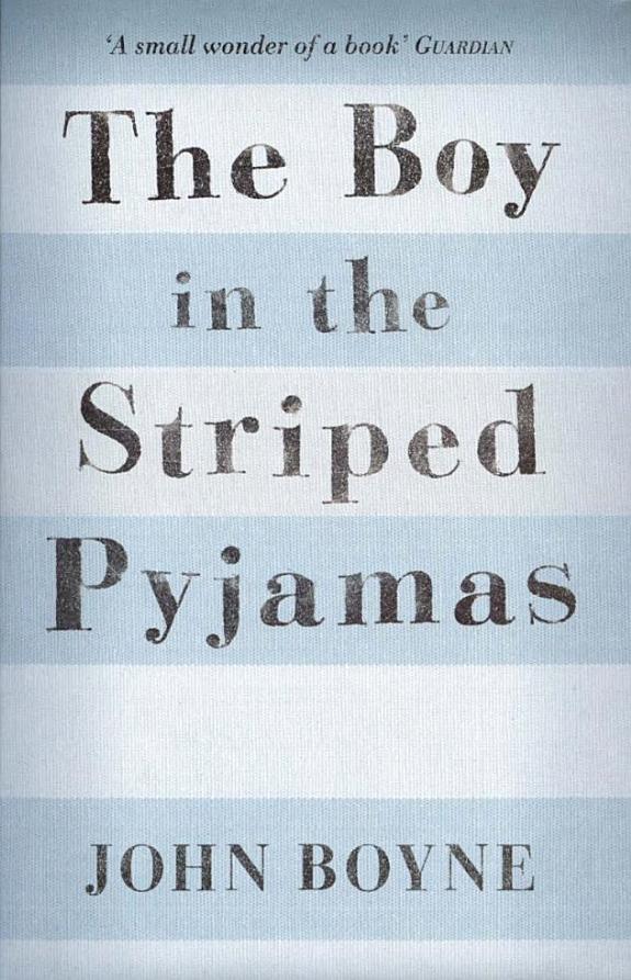 The Boy in the Striped Pyjamas: A Fable