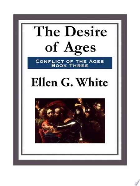 The Desire of Ages