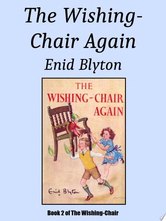 The Wishing-chair Again