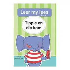 leer my lees vlak 1 boek 6 Tippie En Die Kam