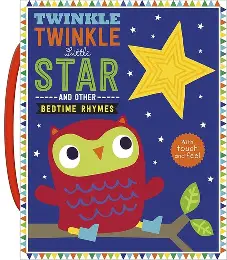 Twinkle, Twinkle Little Star and Other Bedtime Rhymes