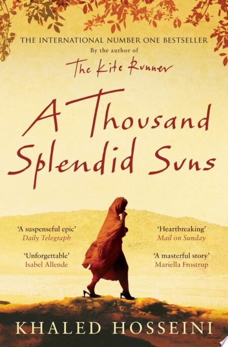A Thousand Splendid Suns