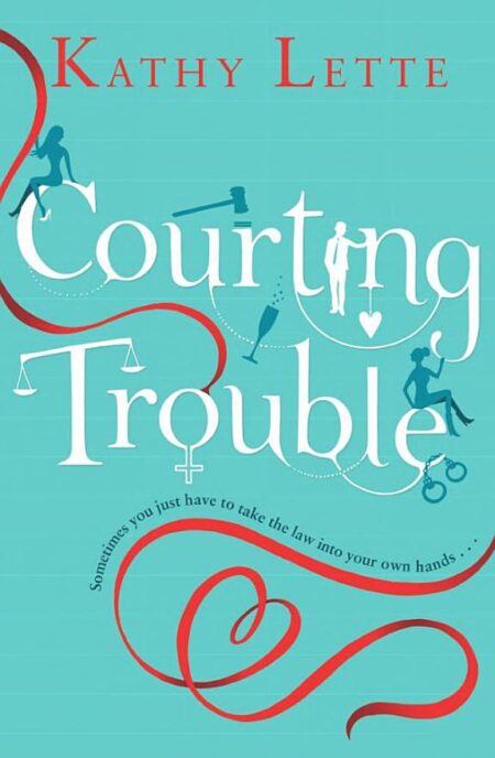 Courting Trouble