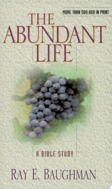 The Abundant Life