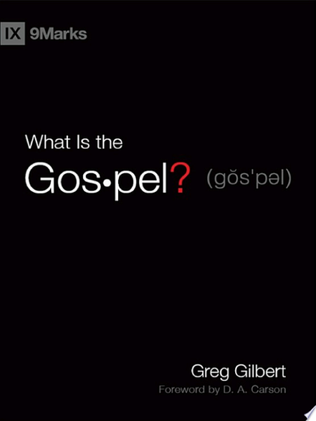 What Is the Gospel?