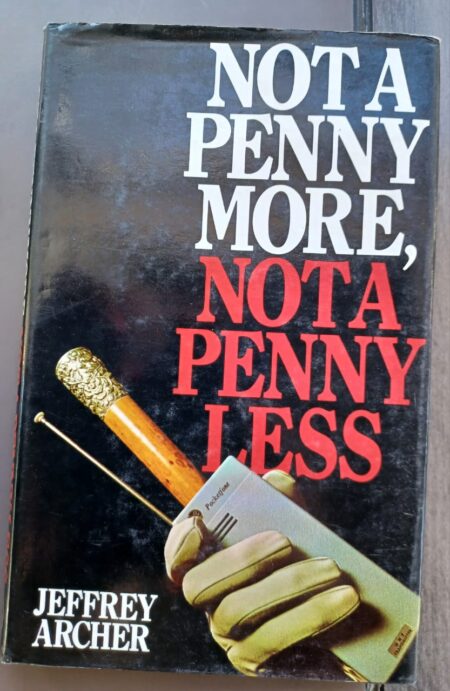 Not a Penny More, Not a Penny Less