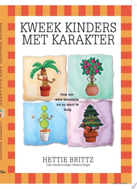 Kweek Kinders Met Karakter