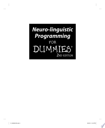 Neuro-linguistic Programming for Dummies