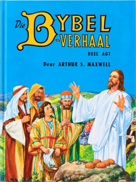 Die Bybelverhaal Deel 8